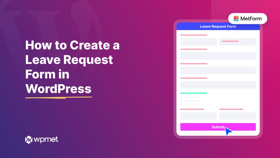 How to Create a Leave Request Form in WordPress
