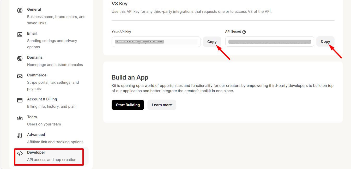 Navigate developer's tab and copy the API key and secret key