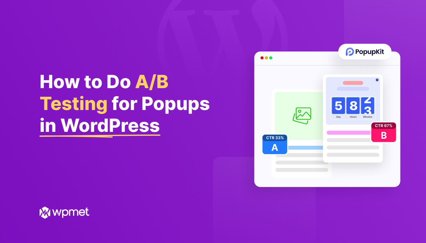 How to Do A/B Testing for Popups in WordPress (Step-by-Step Guide)
