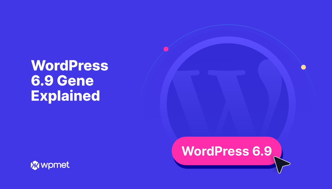 Everything new in WordPress 6.9 from features to blocks to APIs